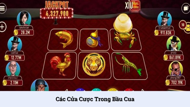 Các cửa cược trong trò chơi rất đa dạng và độc đáo
