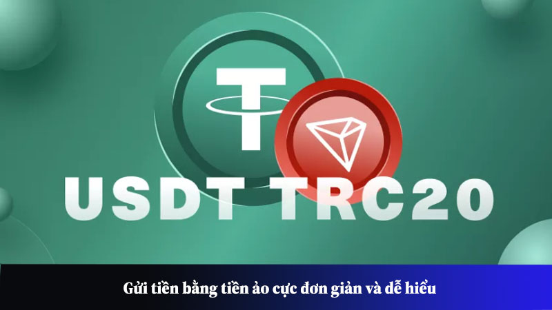 Gửi tiền bằng tiền ảo cực đơn giản và dễ hiểu