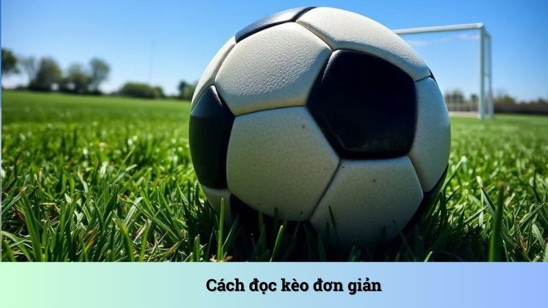 Hướng dẫn cách đọc kèo 3/4 đơn giản nhất