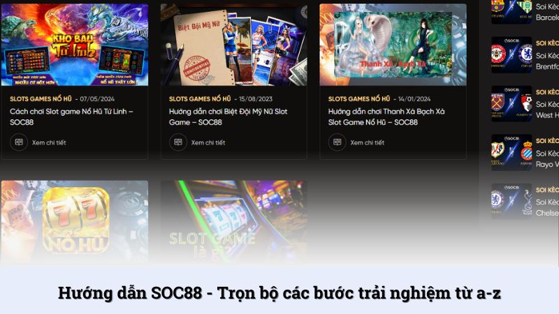 Đôi lời giới thiệu về chuyên mục hướng dẫn SOC88