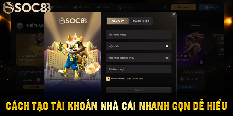 Cách tạo tài khoản nhà cái nhanh gọn dễ hiểu