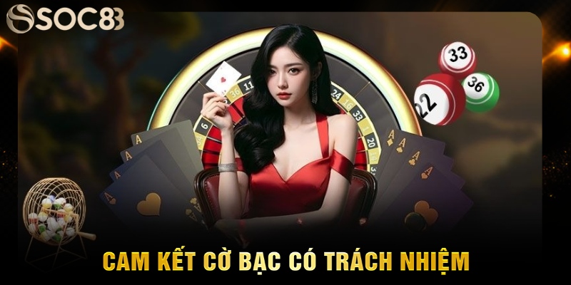 chơi có trách nhiệm tại soc88
