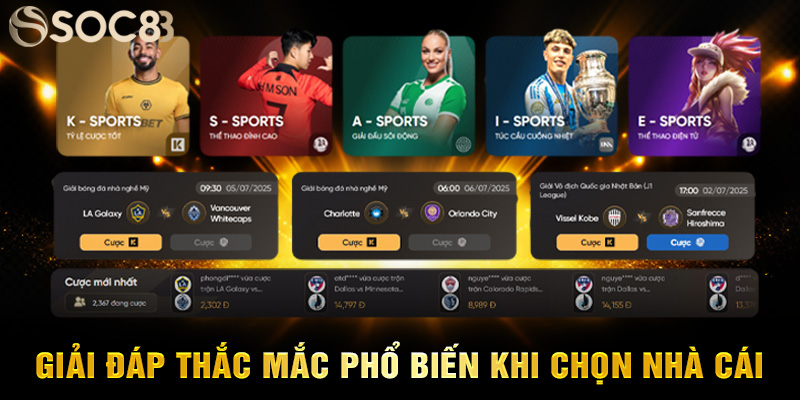 Giải đáp thắc mắc phổ biến khi chọn nhà cái