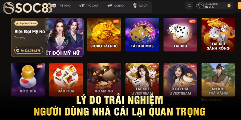 Lý do trải nghiệm người dùng nhà cái lại quan trọng