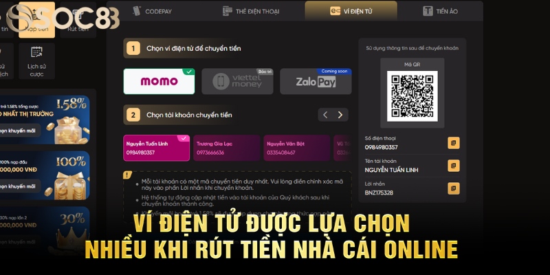 Ví điện tử được lựa chọn nhiều khi rút tiền nhà cái online